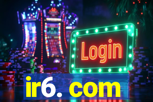 ir6. com
